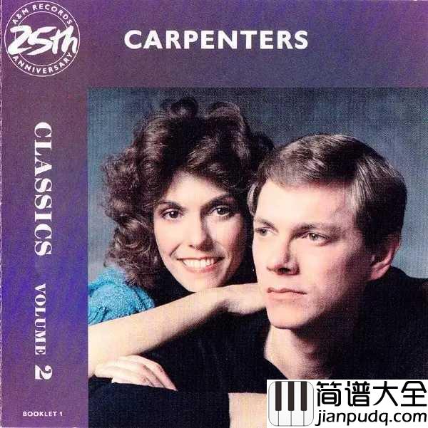 Yesterday_Once_More简谱__Carpenters__奥斯卡百年经典,忍不住单曲循环很多遍