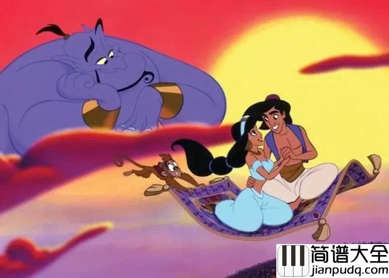 A_Whole_New_World(我们的新世界)简谱__Nick_Lachey_/Jessica_Simpson__迪斯尼动画电影阿拉丁的主题曲