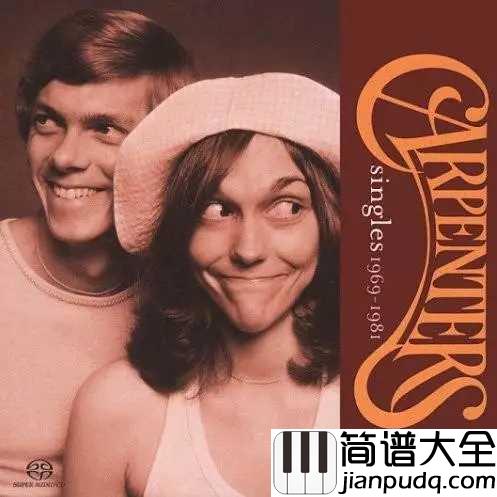 Yesterday_Once_More简谱__Carpenters__奥斯卡百年经典,忍不住单曲循环很多遍