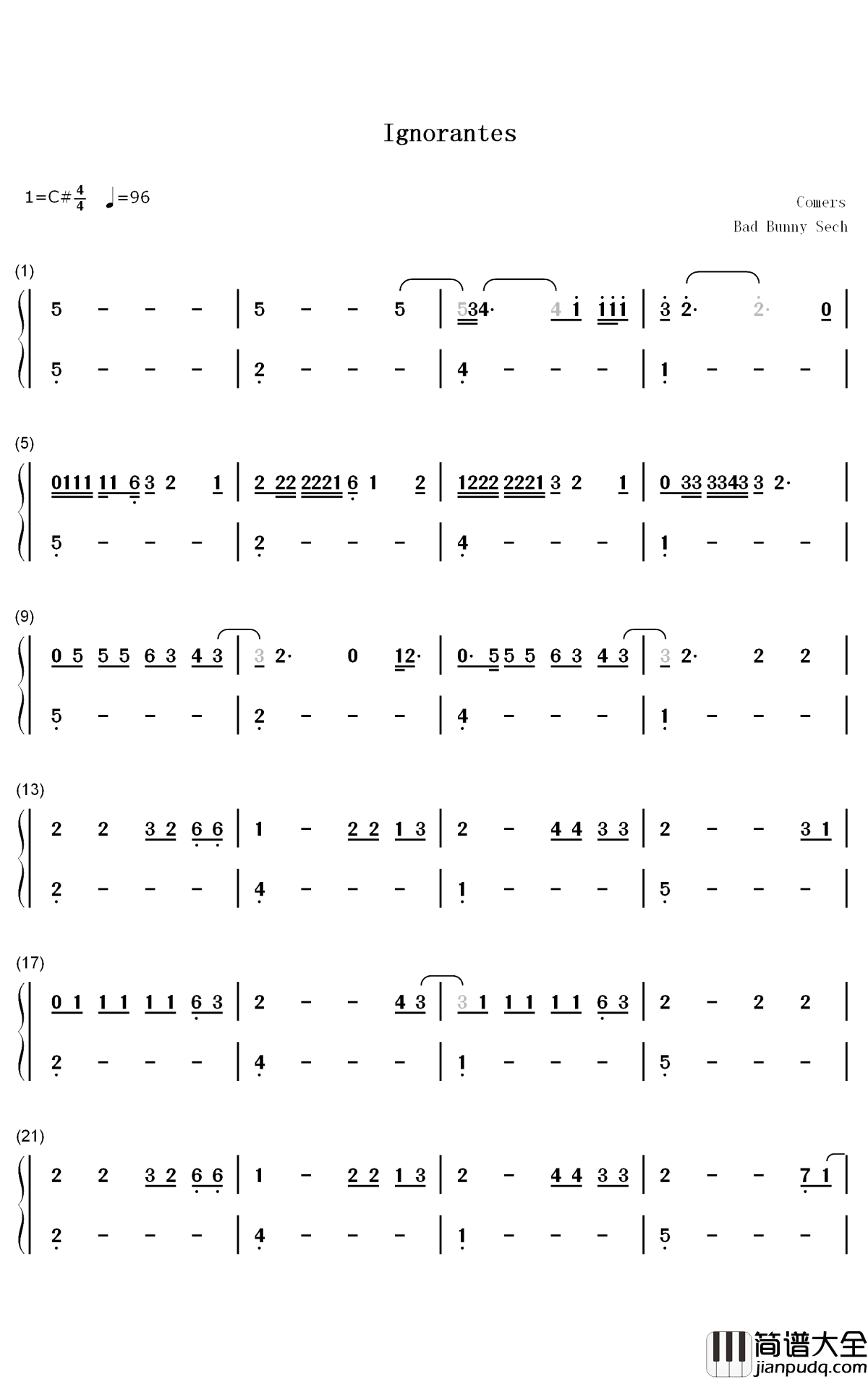 Ignorantes钢琴简谱_数字双手_Bad_Bunny_Sech