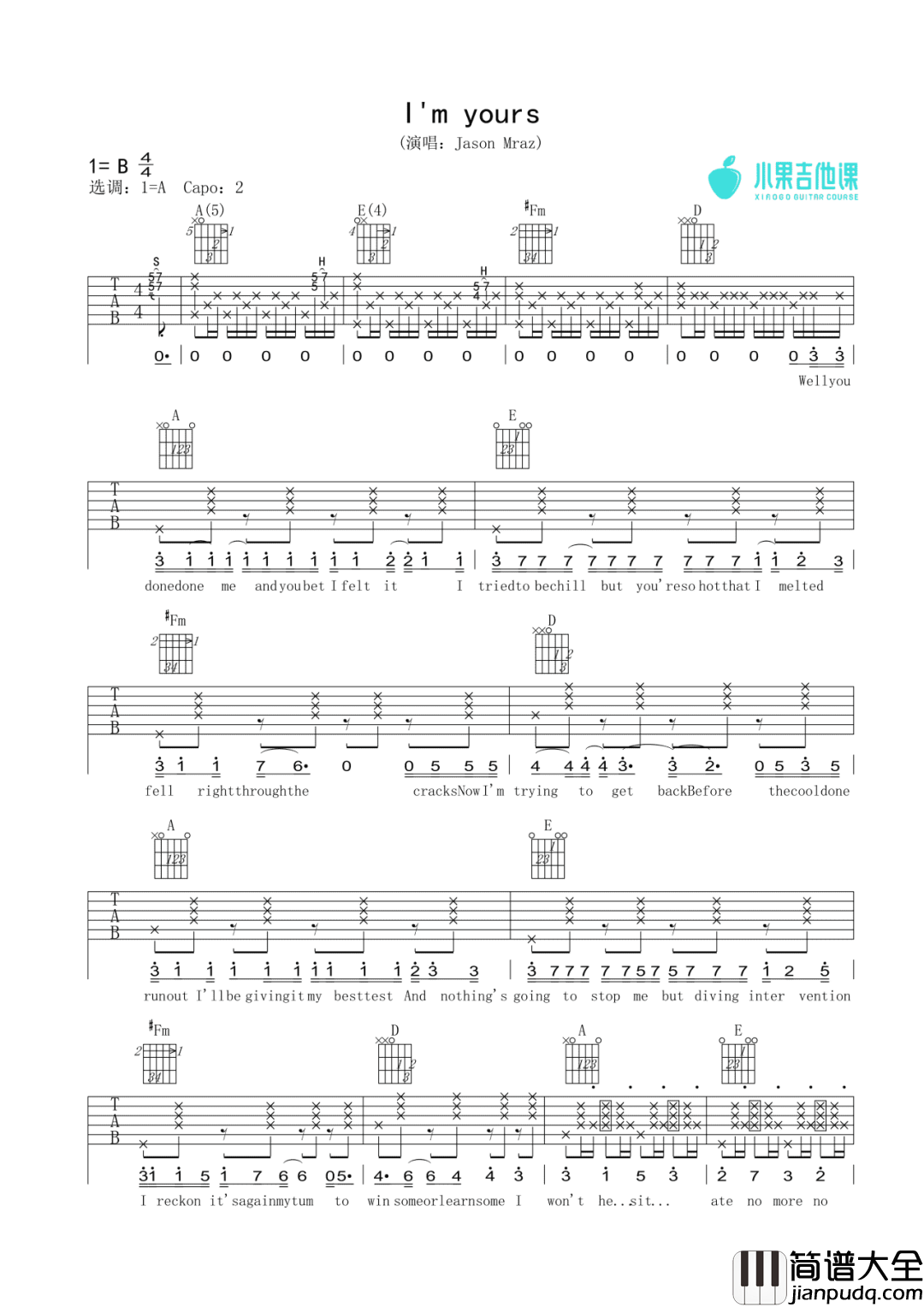 I'm Yours A调吉他谱 杰森·玛耶兹(Jason Mraz) I'm_Yours_A调吉他谱_杰森·玛耶兹(Jason_Mraz)
